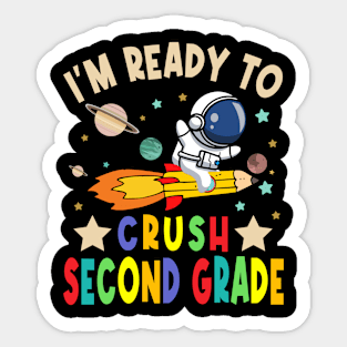 Ready To Crush 2nd Grade Boys Astronaut Back To School Sticker